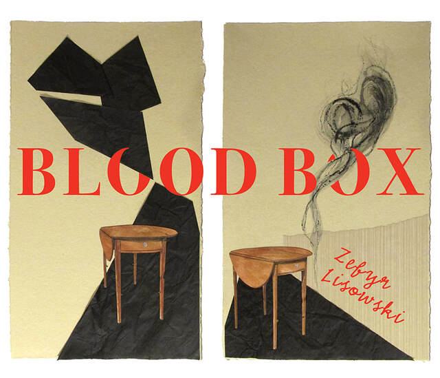 A cover of the book Blood Box by Zefyr Lisowski with art by Tuesday Smillie. The title is in red letters, and the background is a diptych of two tables against crepe peper, a cloud of smoke or hair rising from the title on the right. 